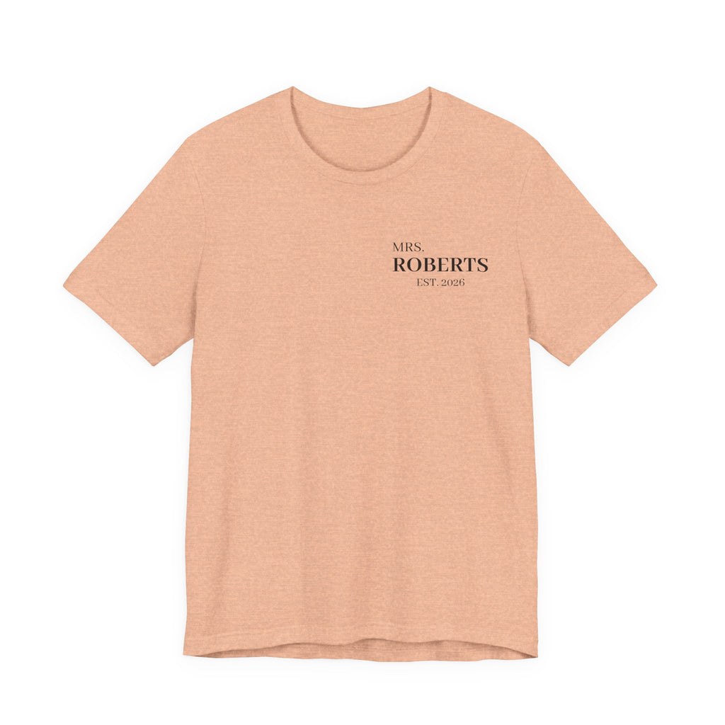 Personalized Mrs. Roberts Tee — Minimalist 'Mrs. Roberts Est. 2024' Wedding/Anniversary T‑Shirt