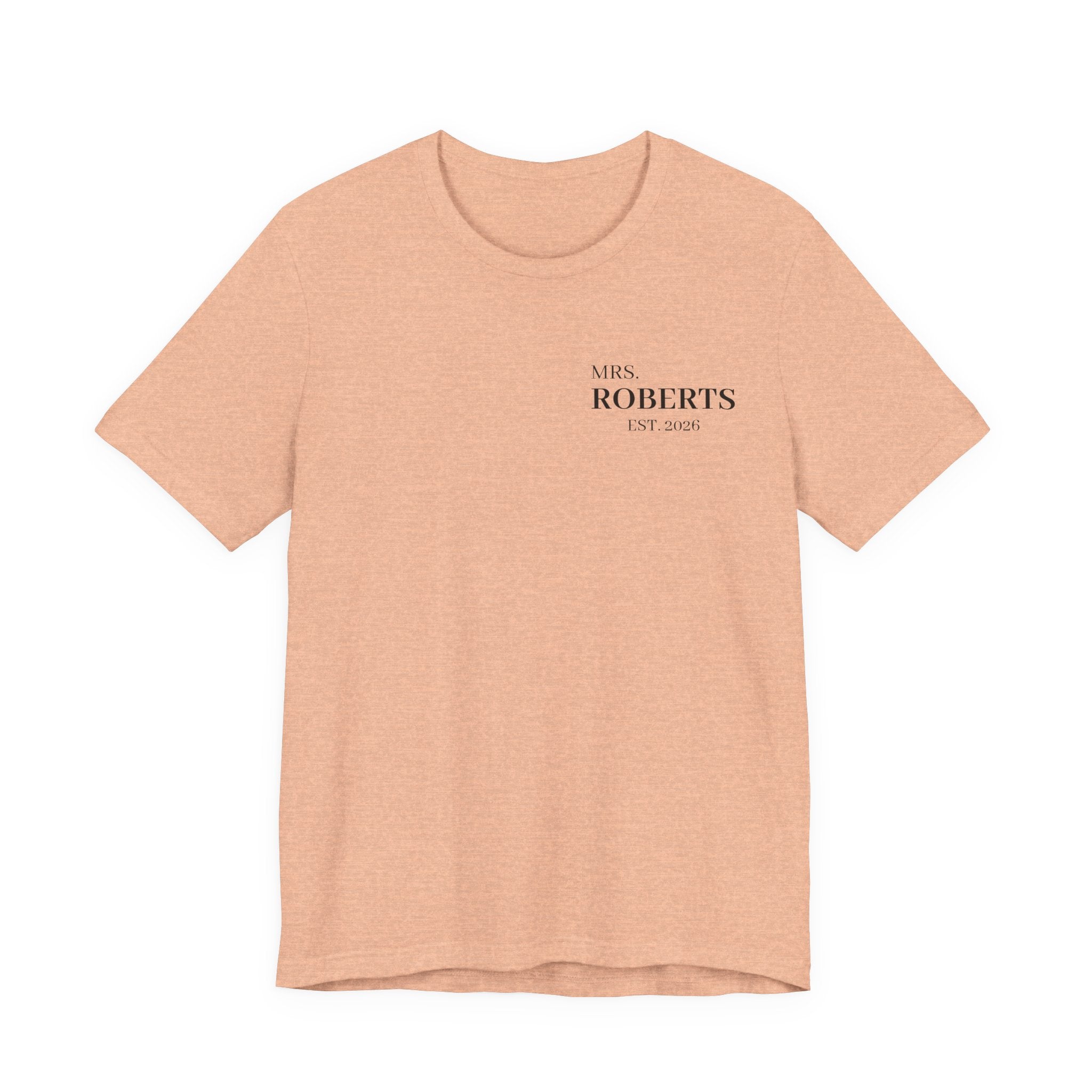 Personalized Mrs. Roberts Tee — Minimalist 'Mrs. Roberts Est. 2024' Wedding/Anniversary T‑Shirt