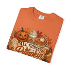 All Things Pumpkin T-Shirt — Fall Pumpkin Spice Graphic Tee