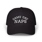 Dad Cap — "Game Day Naps" Embroidered Baseball Hat