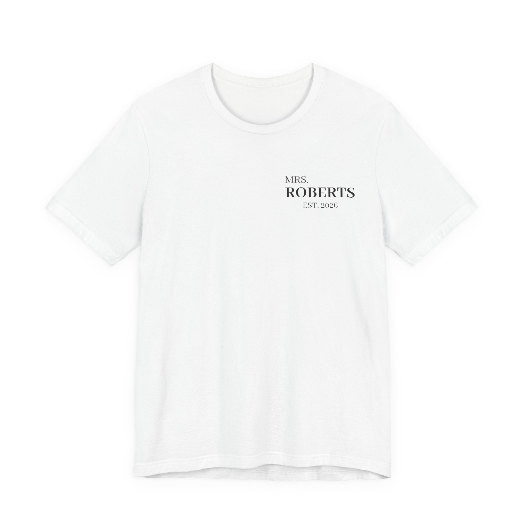 Personalized Mrs. Roberts Tee — Minimalist 'Mrs. Roberts Est. 2024' Wedding/Anniversary T‑Shirt