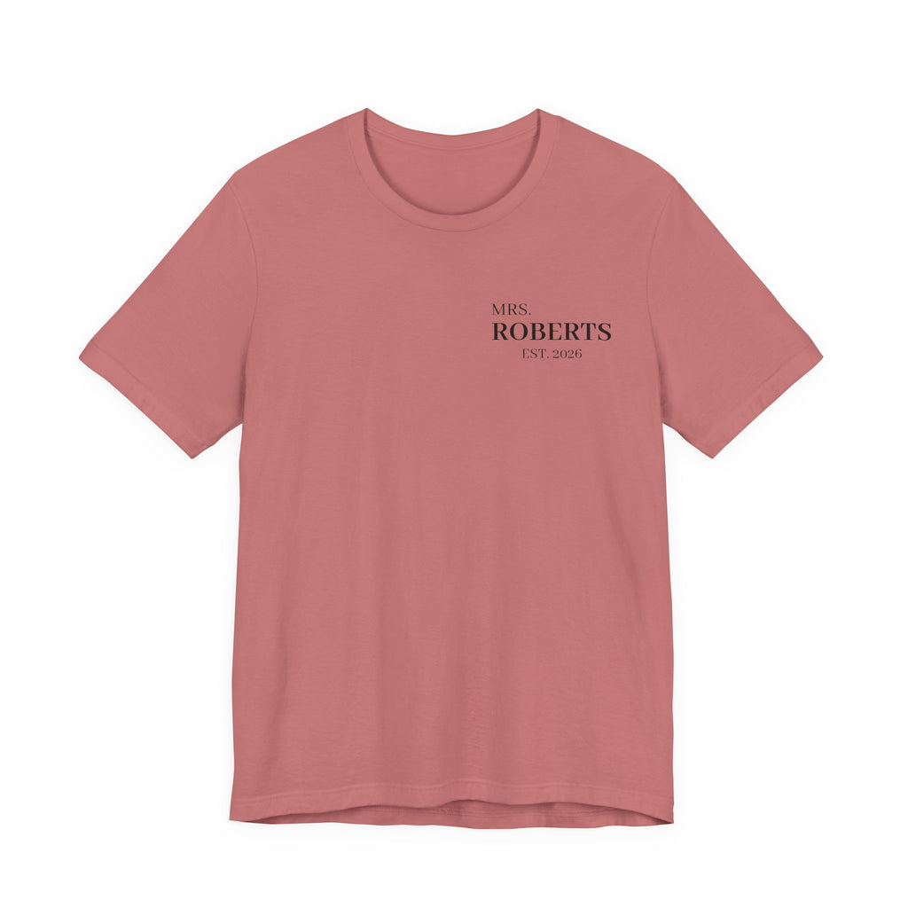 Personalized Mrs. Roberts Tee — Minimalist 'Mrs. Roberts Est. 2024' Wedding/Anniversary T‑Shirt