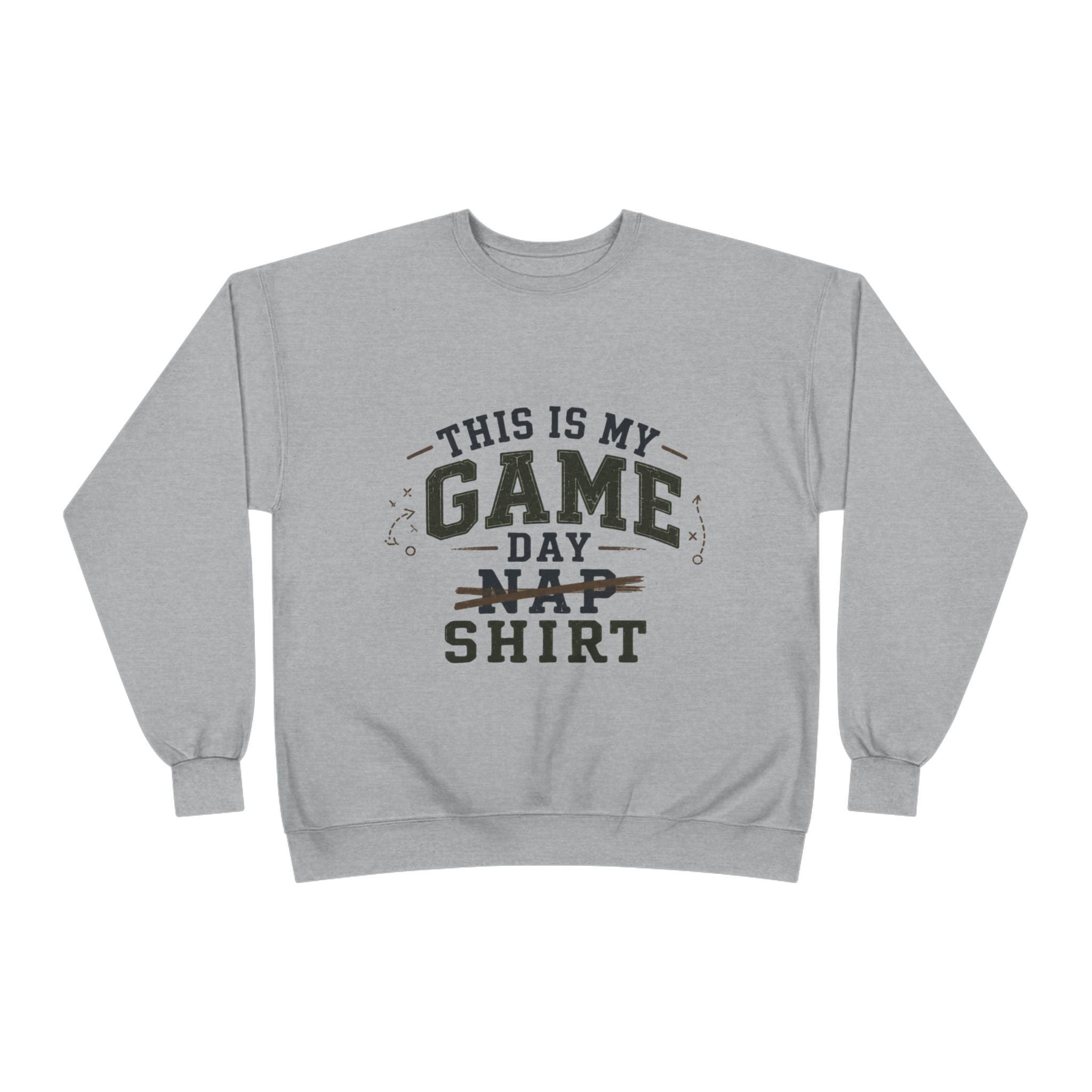 Dad Sweatshirt – "This Is My Game Day Nap Shirt" Cozy Crewneck