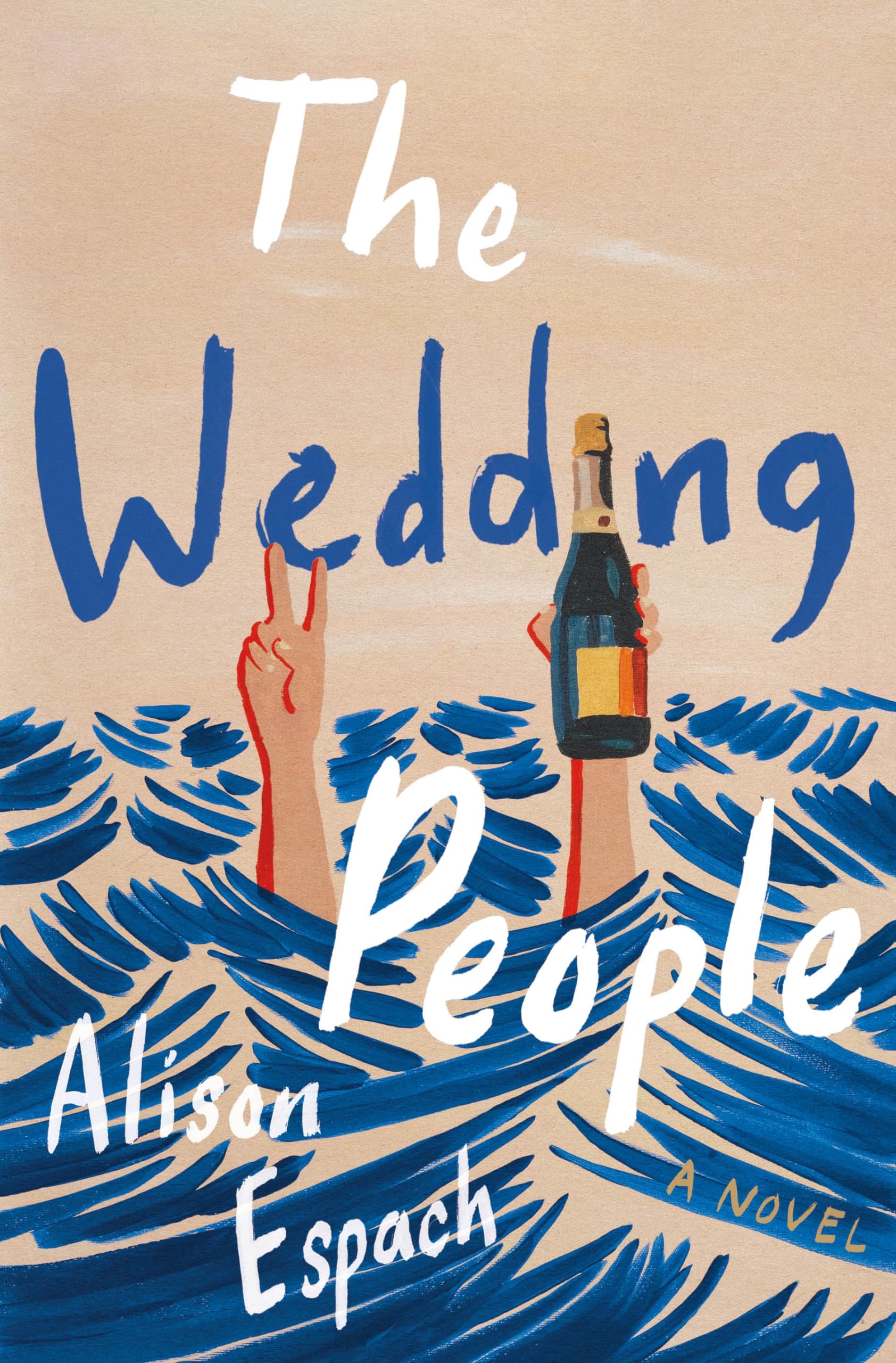 The Wedding People: A Novel by Alison Espach