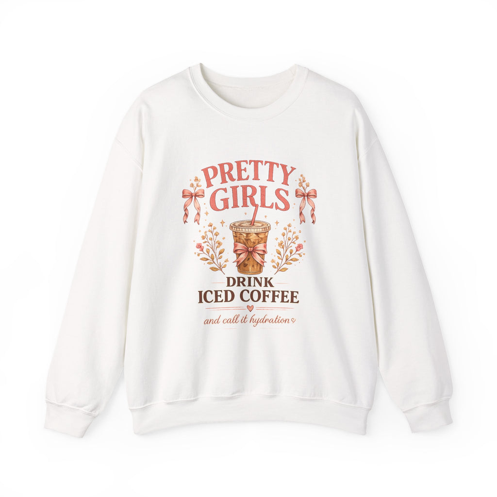 Iced Coffee Crewneck Sweatshirt — "Pretty Girls Drink Iced Coffee" Cozy Graphic Pullover